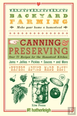Bertrand.pt - Backyard Farming: Canning & Preserving