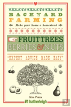 Bertrand.pt - Backyard Farming: Fruit Trees, Berries & Nuts