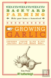 Backyard Farming: Growing Garlic