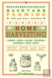 Backyard Farming: Home Harvesting