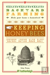 Backyard Farming: Keeping Honey Bees