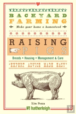 Bertrand.pt - Backyard Farming: Raising Pigs