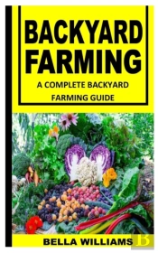 Backyard Farming