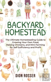 Backyard Homestead