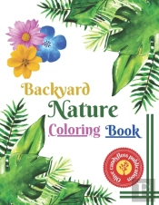 Backyard Nature Coloring Book