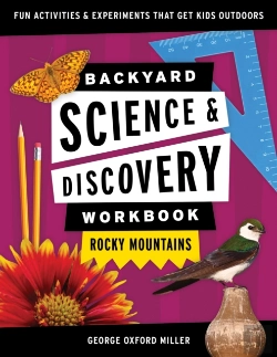 Bertrand.pt - Backyard Science & Discovery Workbook: Rocky Mountains
