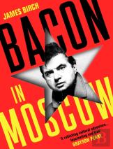 Bacon In Moscow