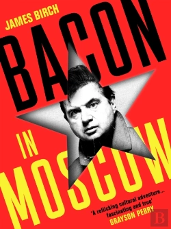 Bertrand.pt - Bacon In Moscow