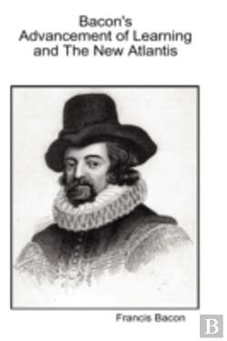 Bertrand.pt - Bacon'S Advancement Of Learning And The