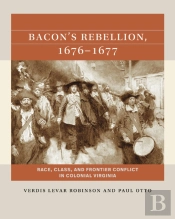 Bacon'S Rebellion, 1676-1677