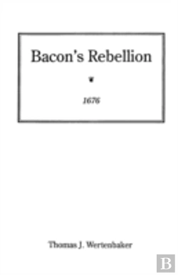 Bertrand.pt - Bacon'S Rebellion, 1676