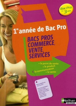 Bertrand.pt - Bacs Pros Commerce/Vente/Services ; Le Pointe De Vente-Le Produit ; La Communication, La Vente ; Élève (Édition 2008)