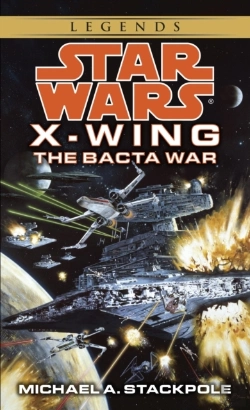 Bertrand.pt - Bacta War: Star Wars Legends (Rogue Squadron)
