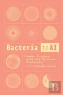 Bacteria To Ai