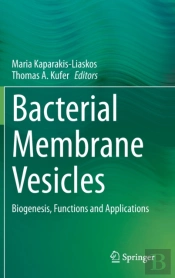 Bacterial Membrane Vesicles