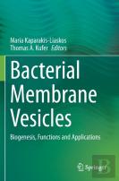 Bacterial Membrane Vesicles