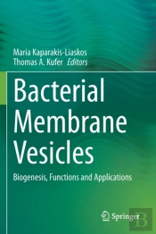 Bacterial Membrane Vesicles