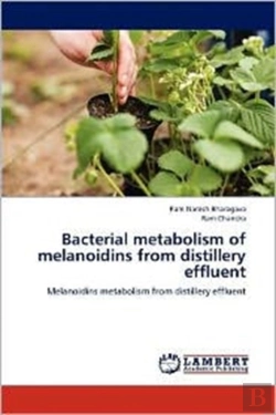 Bertrand.pt - Bacterial Metabolism Of Melanoidins From Distillery Effluent