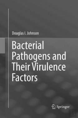 Bertrand.pt - Bacterial Pathogens And Their Virulence Factors