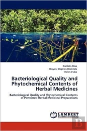 Bacteriological Quality And Phytochemical Contents Of Herbal Medicines