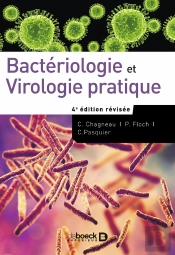 Bactériologie Et Virologie Pratique (4e Édition)