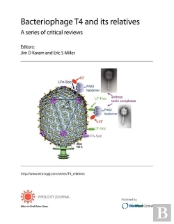 Bertrand.pt - Bacteriophage T4 And Its Relatives. A Series Of Critical Reviews