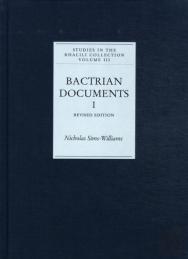 Bactrian Documents From Northern Afghanistan I