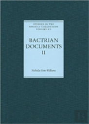 Bactrian Documents From Northern Afghanistan Ii
