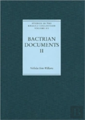 Bactrian Documents From Northern Afghanistan Ii