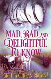 Bad And Delightful To Know Mad