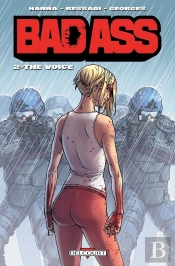 Bad Ass Tome 2 ; The Voice