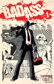 Bad Ass Volume 1