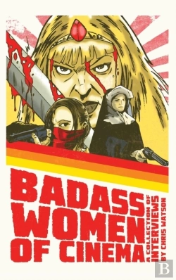 Bertrand.pt - Bad Ass Women Of Cinema