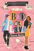 Bad At Love