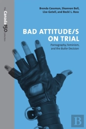 Bad Attitude(S) On Trial