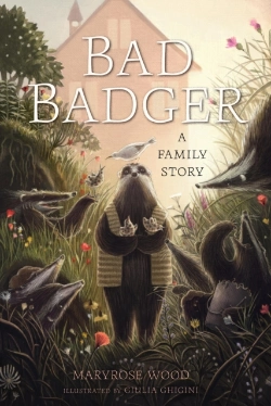 Bertrand.pt - Bad Badger: A Family Story