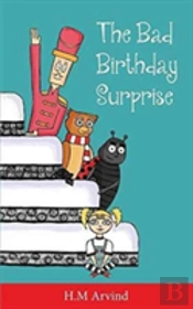 Bad Birthday Surprise