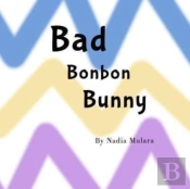 Bad Bonbon Bunny