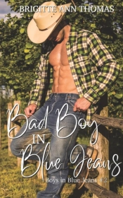 Bad Boy In Blue Jeans