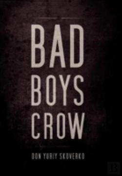 Bertrand.pt - Bad Boys Crow