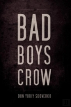 Bertrand.pt - Bad Boys Crow
