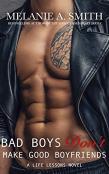 Bad Boys Don'T Make Good Boyfriends