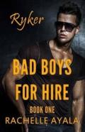 Bad Boys For Hire