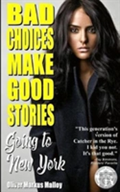 Bad Choices Make Good Stories
