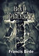 Bad Clergy - A Question In Five Fantasies