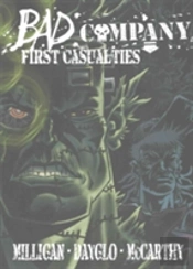 Bad Company: First Casualties