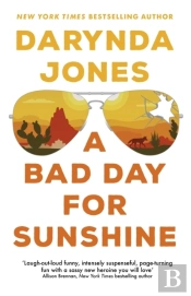 Bad Day For Sunshine