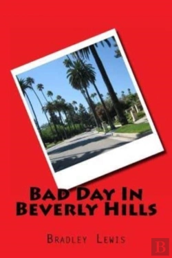 Bertrand.pt - Bad Day In Beverly Hills