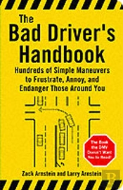 Bad Driver'S Handbook