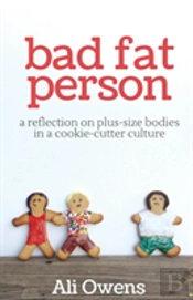 Bad Fat Person
